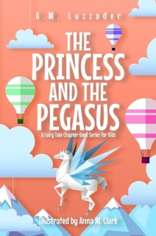 Cover of The Princess and the Pegasus