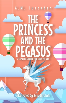 Book cover for The Princess and the Pegasus