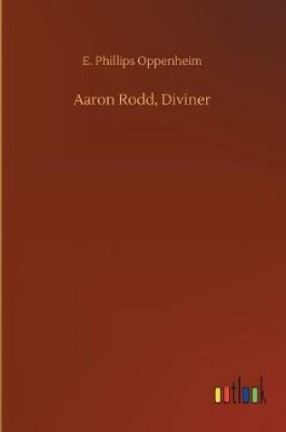 Cover of Aaron Rodd, Diviner