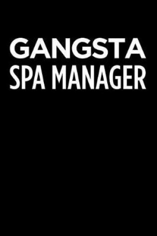 Cover of Gangsta Spa Manager