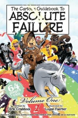 Cover of The Cartoon Guidebook to Absolute Failure Book 1