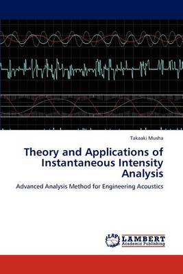 Book cover for Theory and Applications of Instantaneous Intensity Analysis