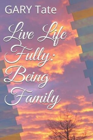 Cover of Live Life Fully