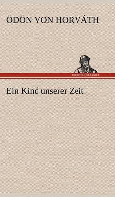 Book cover for Ein Kind Unserer Zeit