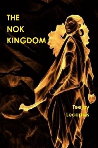 Cover of The  Nok  Kingdom
