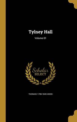 Book cover for Tylney Hall; Volume 01