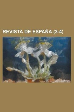Cover of Revista de Espana (3-4)