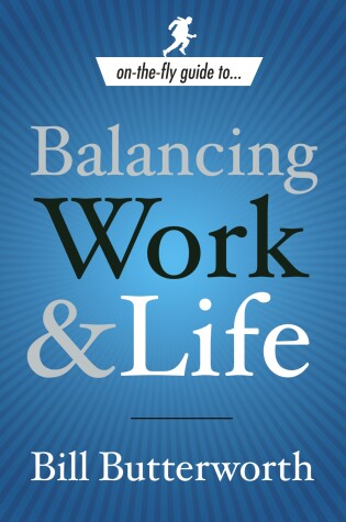 Cover of On-the-Fly Guide to Balancing Work and Life