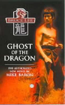 Book cover for Bruce Lee: Ghost of the Dragon