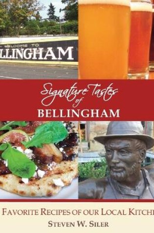 Cover of Signature Tastes of Bellingham