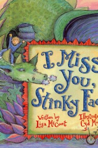 Cover of I Miss You Stinky Face
