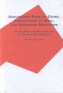 Cover of Adolescent Fear of Crime and Defensive Behaviors