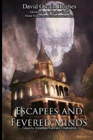 Cover of Escapees & Fevered Minds