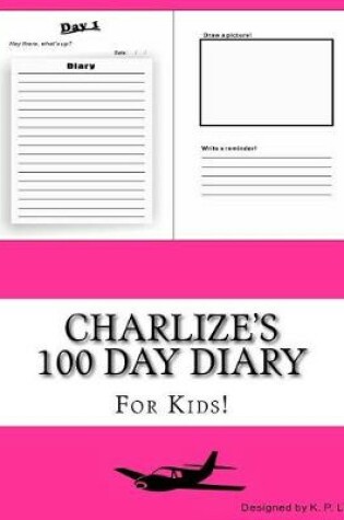 Cover of Charlize's 100 Day Diary