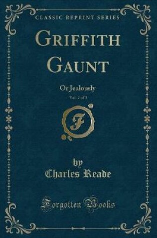 Cover of Griffith Gaunt, Vol. 2 of 3