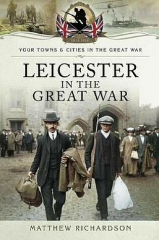 Cover of Leicester in the Great War