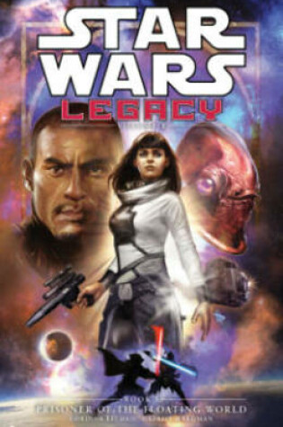 Cover of Star Wars Legacy, Volume II: Prisoner of the Floating World