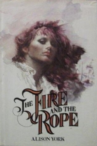 Cover of Fire and the Rope