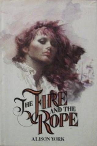 Book cover for Fire and the Rope