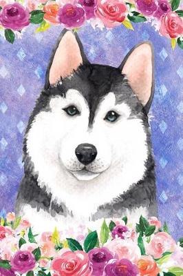 Cover of Journal Notebook For Dog Lovers Husky In Flowers 1