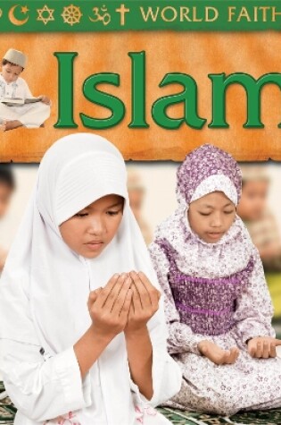 Cover of World Faiths: Islam