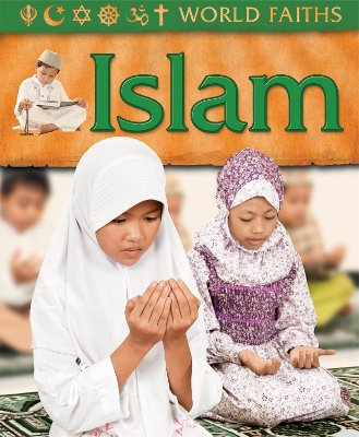 Book cover for World Faiths: Islam