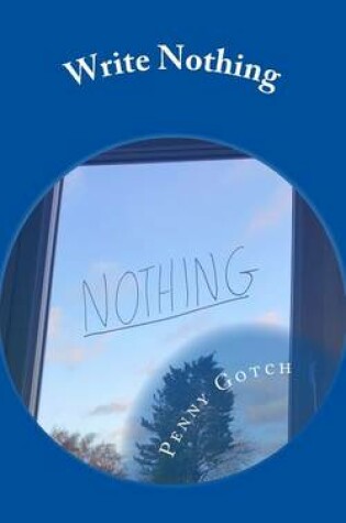 Cover of Write Nothing