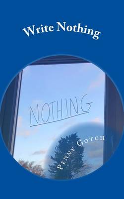 Book cover for Write Nothing