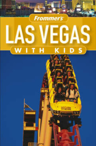 Cover of Frommer's Las Vegas with Kids