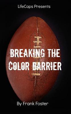 Book cover for Breaking the Color Barrier