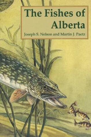 Cover of The Fishes of Alberta