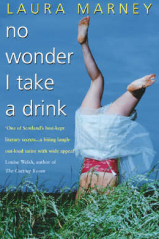 Cover of No Wonder I Take A Drink