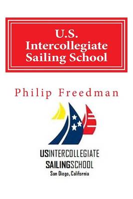 Book cover for U.S. Intercollegiate Sailing School