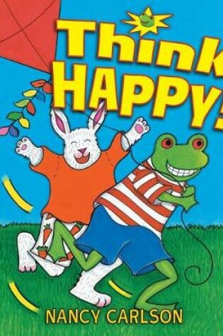 Cover of Think Happy!