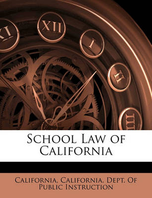 Book cover for School Law of California