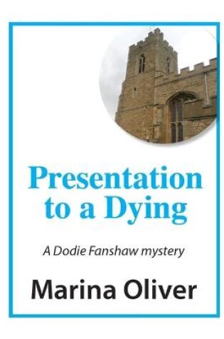 Cover of Presentation to a Dying