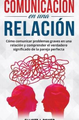 Cover of Comunicacion En Una Relacion