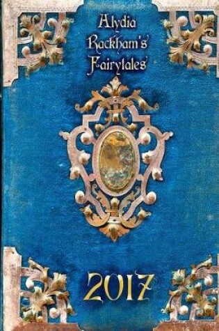 Cover of Alydia Rackham's Fairytales