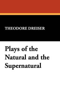 Cover of Plays of the Natural and the Supernatural