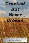 Book cover for Cracked But Never Broken