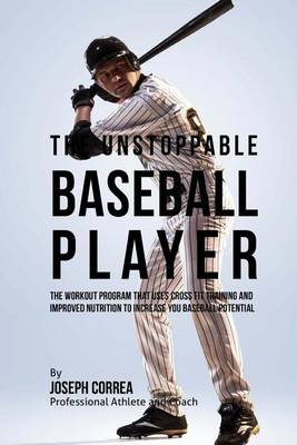 Book cover for The Unstoppable Baseball Player