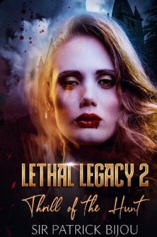 Cover of Lethal Legacy 2