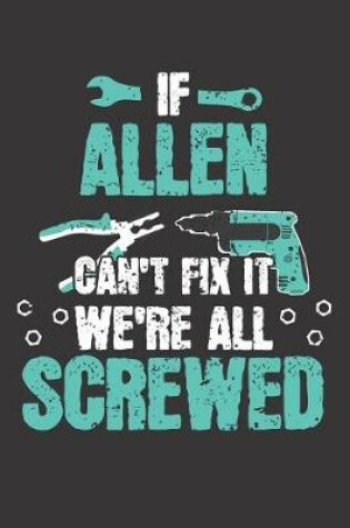 Cover of If ALLEN Can't Fix It