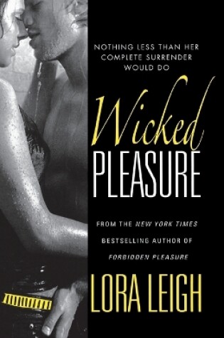 Cover of Wicked Pleasure: A Bound Hearts Novel