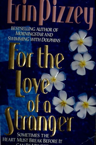 Cover of For the Love of a Stranger