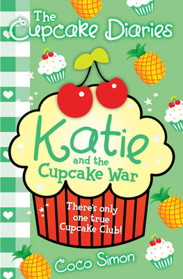 Book cover for The Cupcake Diaries: Katie and the Cupcake War