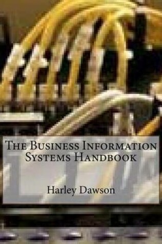 Cover of The Business Information Systems Handbook