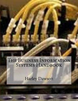 Cover of The Business Information Systems Handbook