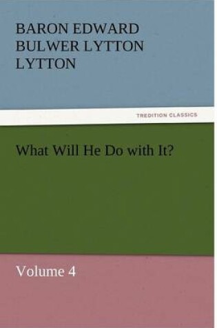 Cover of What Will He Do with It?
