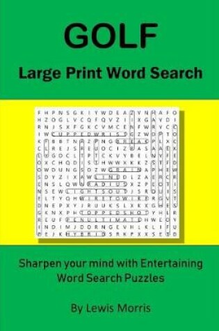 Cover of Golf Large Print Word Search